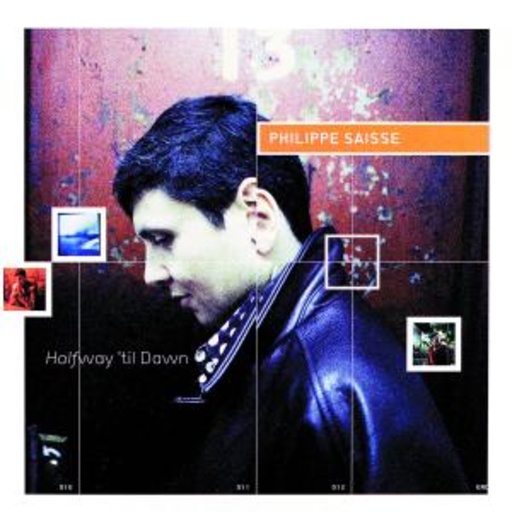 Philippe Saisse – Halfway 'Til Dawn