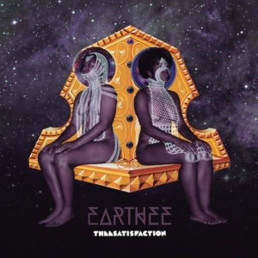 Theesatsifaction – Earthee