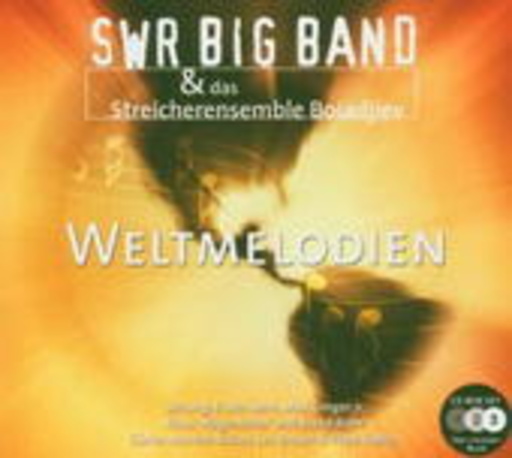 SWR Big Band – Weltmelodien