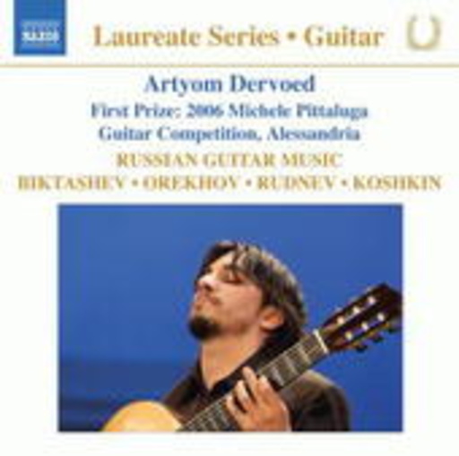 Artyom Dervoed – Russian Guitar Music (Laureate Series)