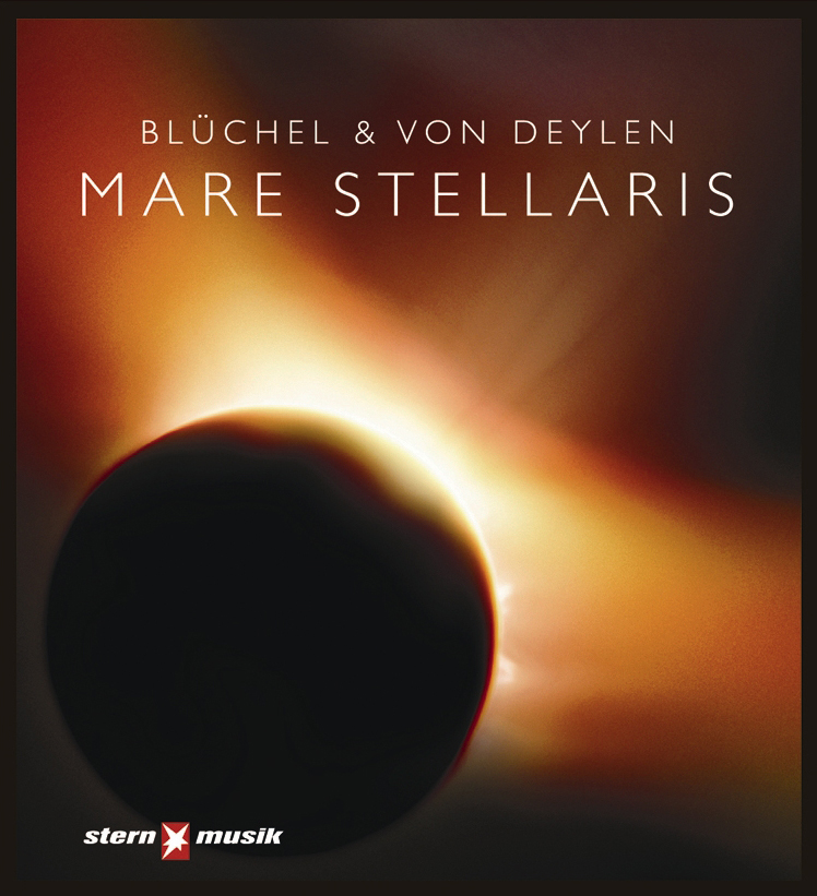 Blüchel & Von Deylen – Mare Stellaris