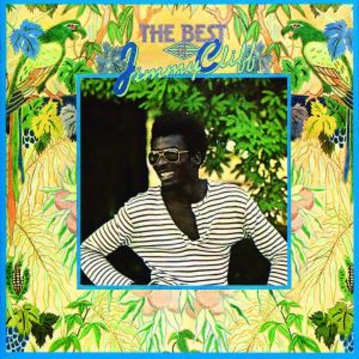 Jimmy Cliff – Best Of Jimmy Cliff