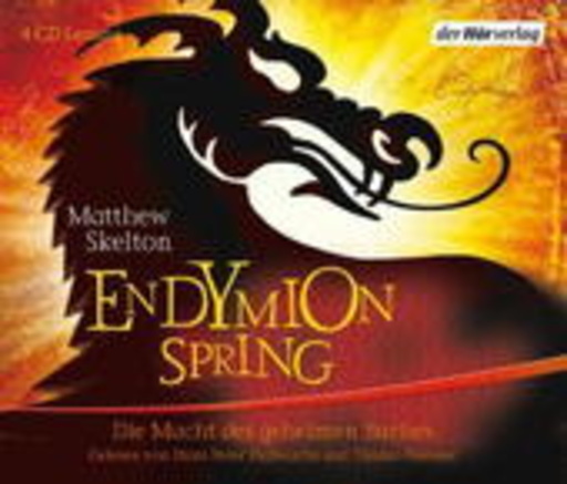 Hans Peter Hallwachs – Endymion Spring. Die Macht des geheimen Buches