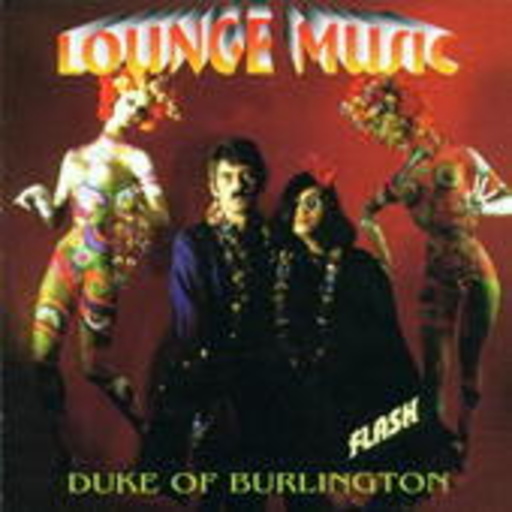 Duke Of Burlington – Lounge Music - Flash
