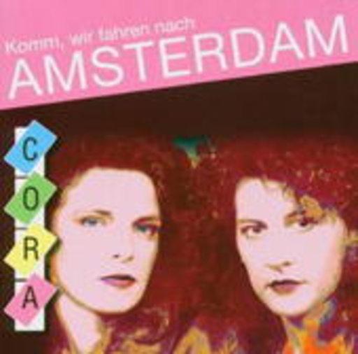 Cora – Komm wir fahren nach Amsterdam