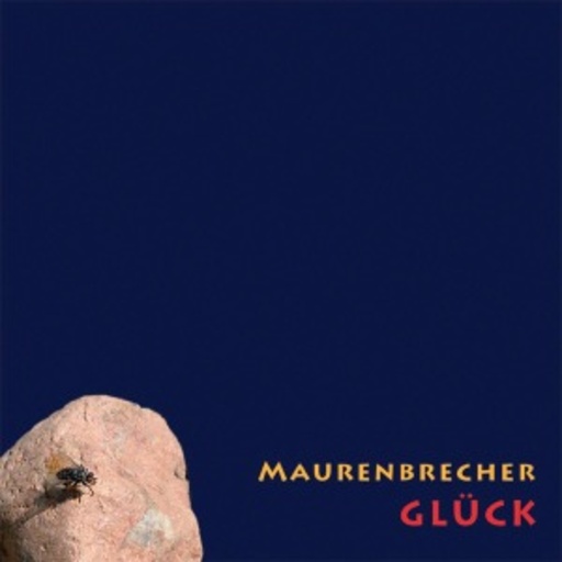 Maurenbrecher – Glück 2.0