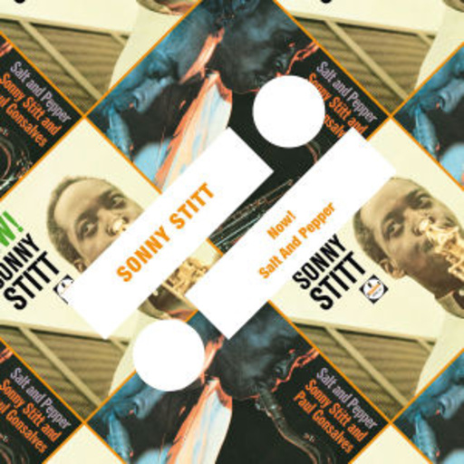 Sonny Stitt – Now/Salt & Pepper