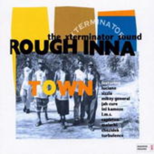 Diverse – Rough Inna Town - X-Terminator Sound
