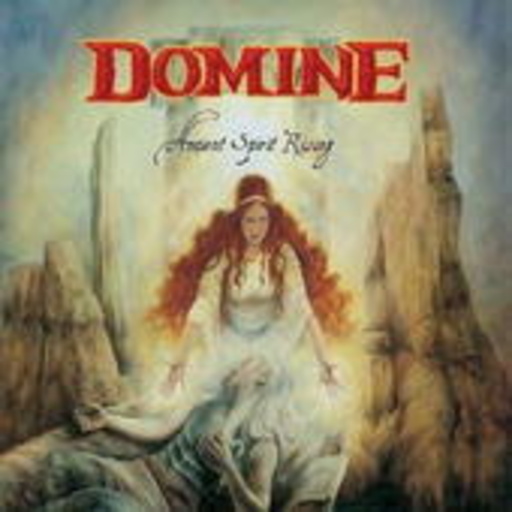Domine – Ancient Spirit Rising