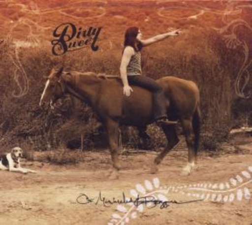 Dirty Sweet – Of Monarchs And Beggars
