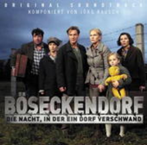 Jörg Rausch – Böseckendorf - Die Nacht in der ein Dorf verschwand