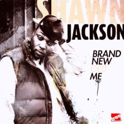 Shawn Jackson – Brand New Old Me