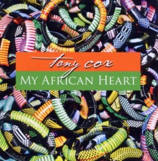 Tony Cox – My African Heart
