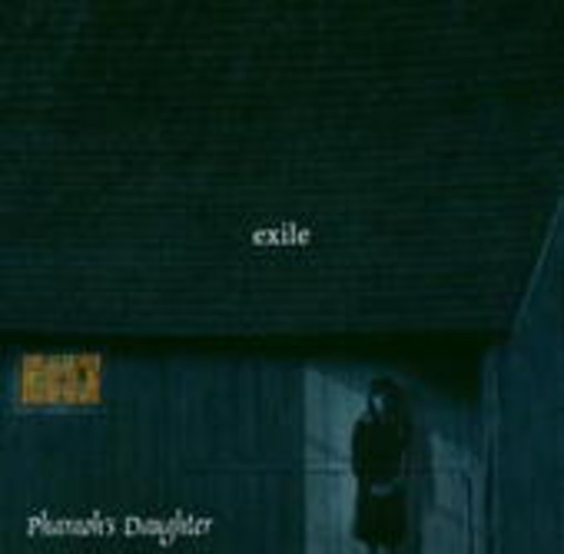 Pharaoh's Daughter – Exile