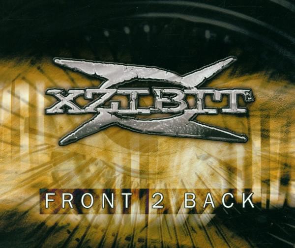 Xzibit – Front 2 Back