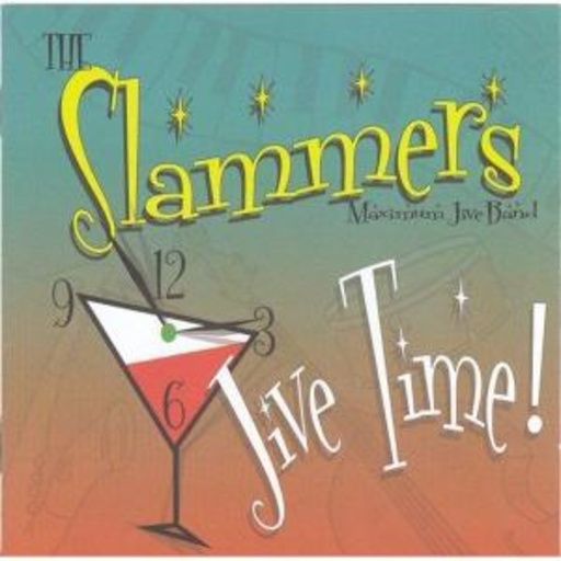 The Slammers Maximum Jive Band – Jive Time!