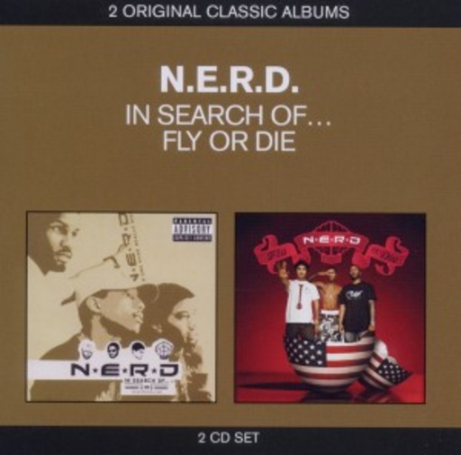 N.E.R.D. – Classic Albums: In Search Of/Fly Or Die