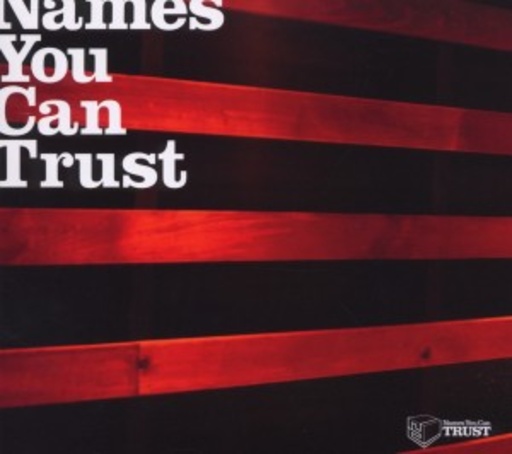 Names You Can Trust Vol. 1