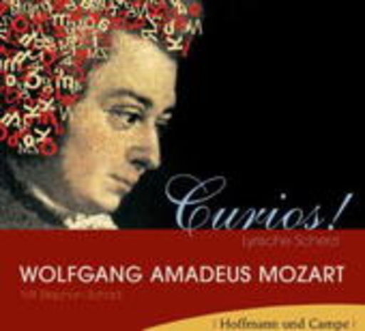 Stephan Schad – Mozart Curios! Lyrische Scherzi