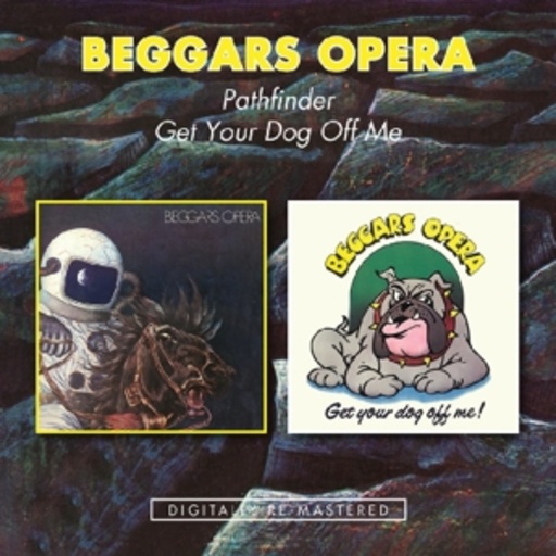 Beggars Opera – Pathfinder/Get Your Dog Off Me