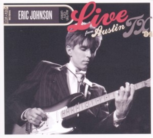 Eric Johnson – Live From Austin TX '84