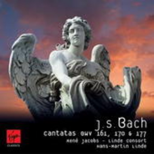 René Jacobs/Hans-Martin Linde – Kantaten BWV 161, 170 & 177