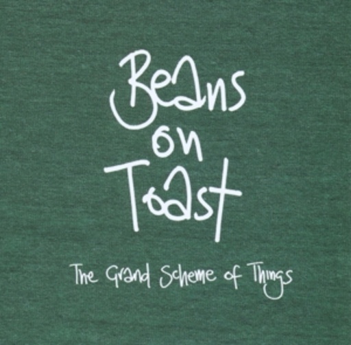 Beans On Toast – The Grand Scheme Of Things