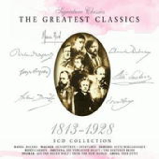 Diverse – Signature Classics - The Greatest Classics 1813-1928