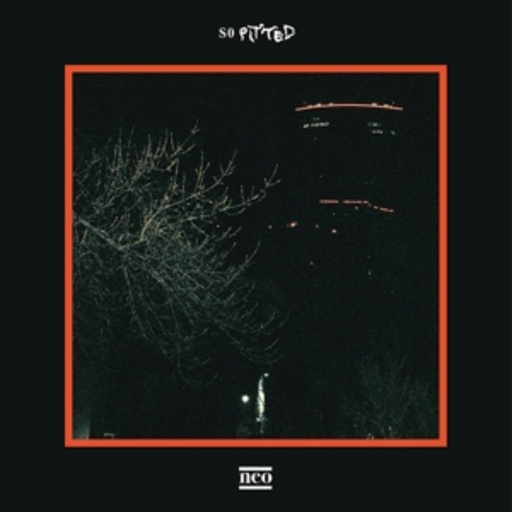 So Pitted – Neo
