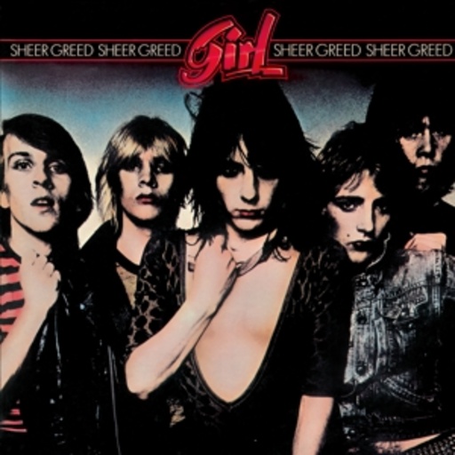 Girl – Sheer Greed