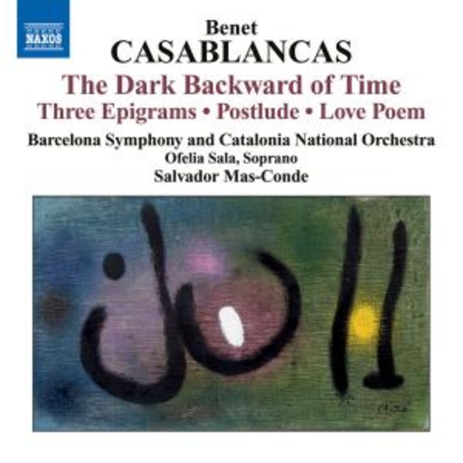 Barcelona Symphony/Catalonia National Orch. – The Dark Backward Of Time
