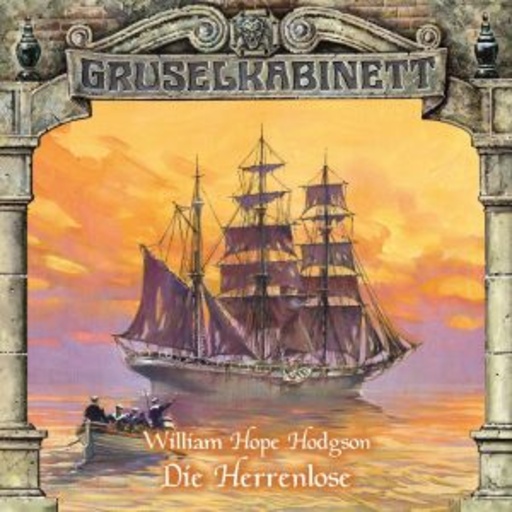 Diverse – Gruselkabinett 53: Die Herrenlose