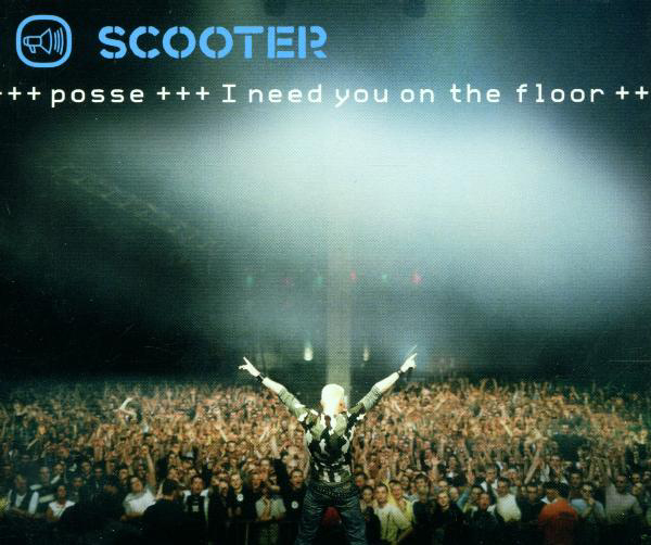 Posse (I Need You On The Floor)