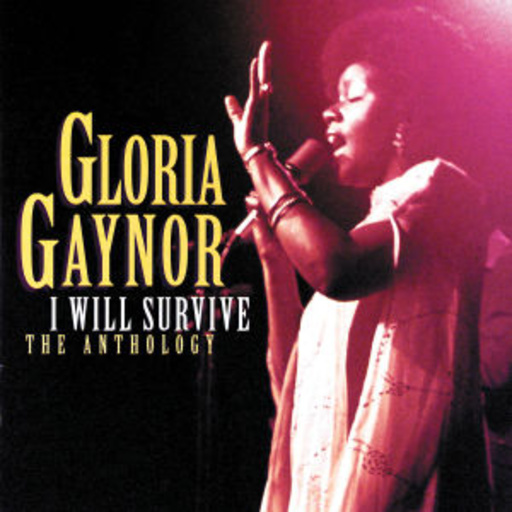 Gloria Gaynor – I Will Survive: The Anthology