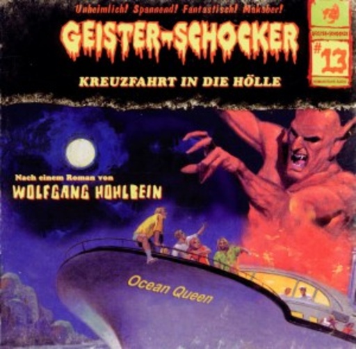 Diverse – Geister-Schocker: Kreuzfahrt in die Hölle - Vol. 13