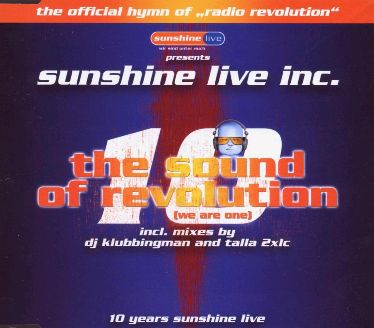 Sunshine Live Inc. – The Sound Of Revolution