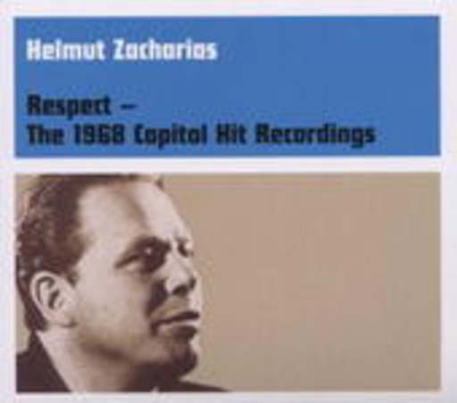Helmut Zacharias – Respect - The 1968 Capitol Hit Recordings