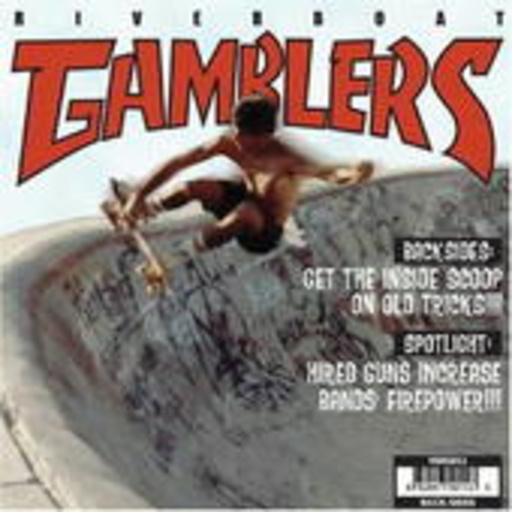 Riverboat Gamblers – Backsides