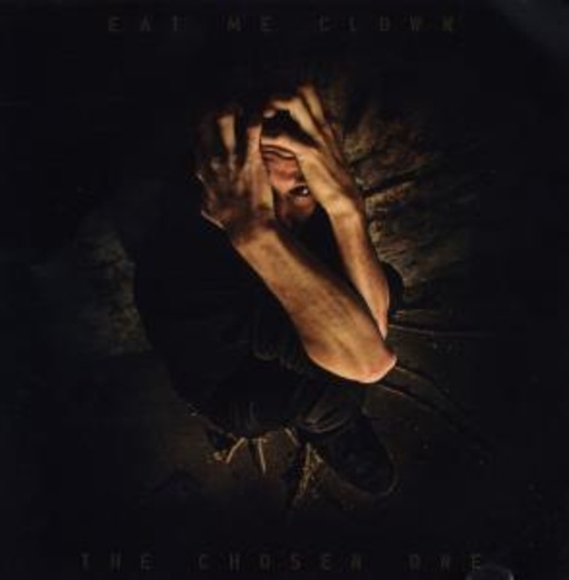 Eat Me Clown – The Chosen One