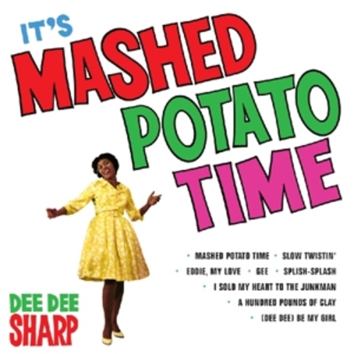 Dee Dee Sharp – It's Mashed Potato Time