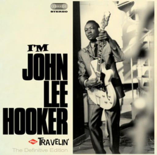 John Lee Hooker – I'm John Lee Hooker/Travelin'