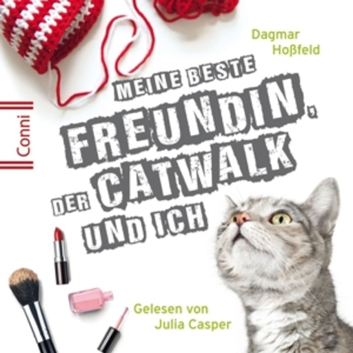Diverse – Conni - Meine beste Freundin, Catwalk und ich