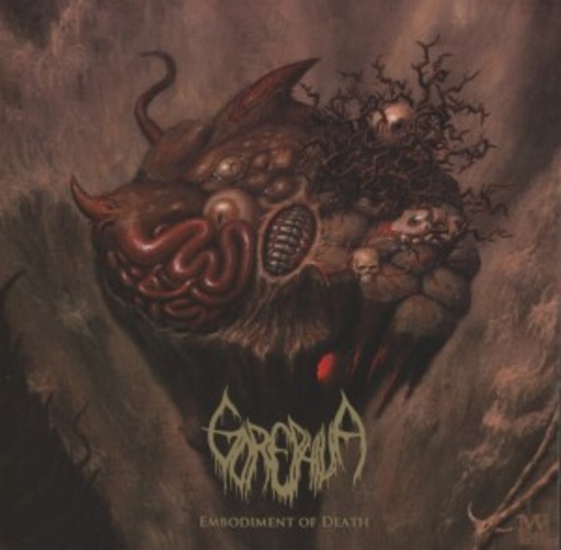 Gorephilia – Embodiment Of Death
