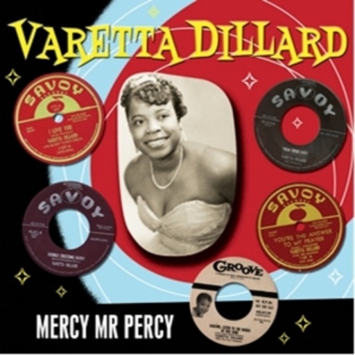 Varetta Dillard – Mercy Mr Percy