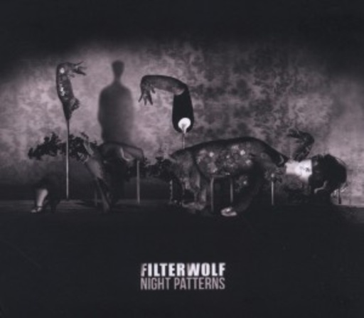 Filterwolf – Night Patterns