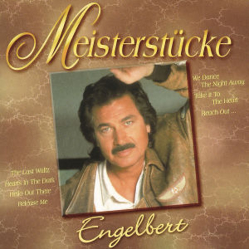 Engelbert – Meisterstücke