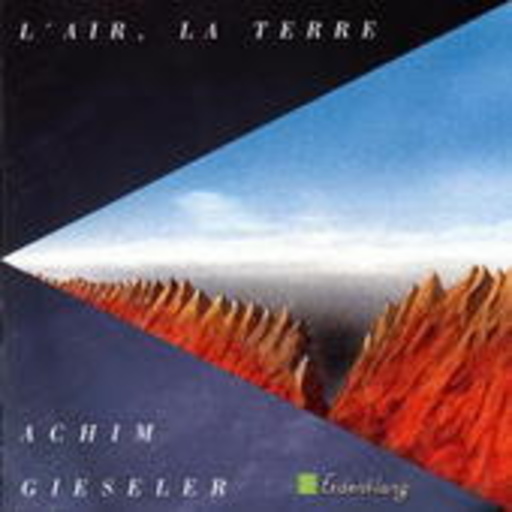 Achim Gieseler – L' Air, La Terre