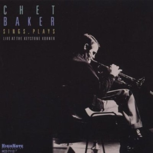 Chet Baker – Sings, Plays