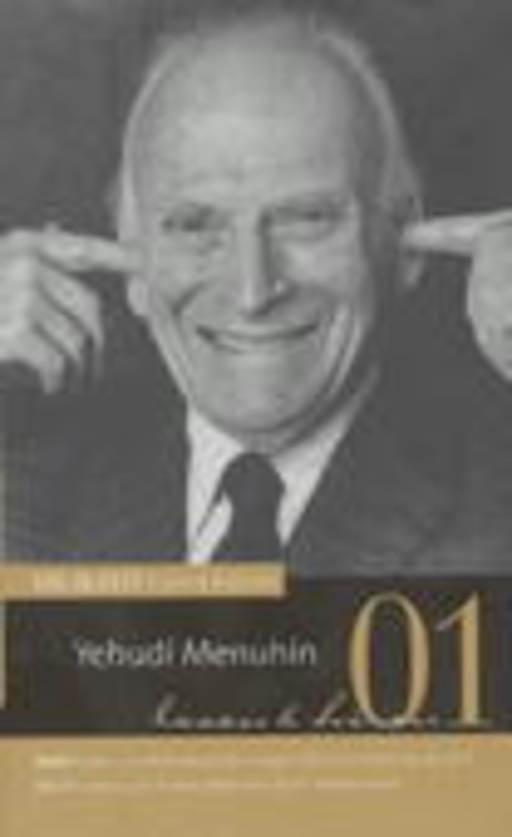 Yehudi Menuhin – Die Zeit - Klassik-Edition: Vol. 1