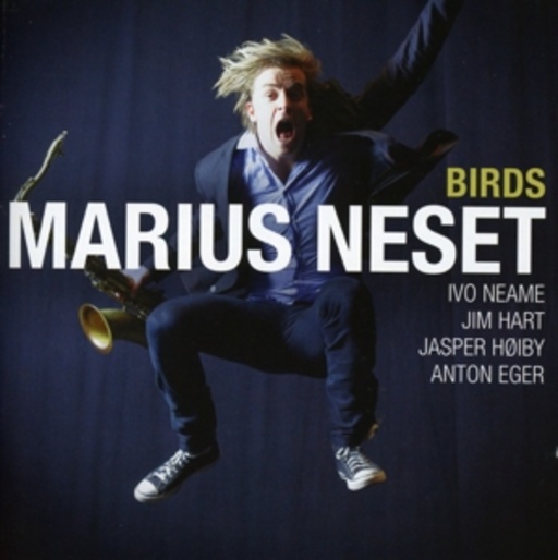 Marius Neset – Birds